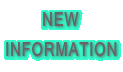NEW INFORMATION